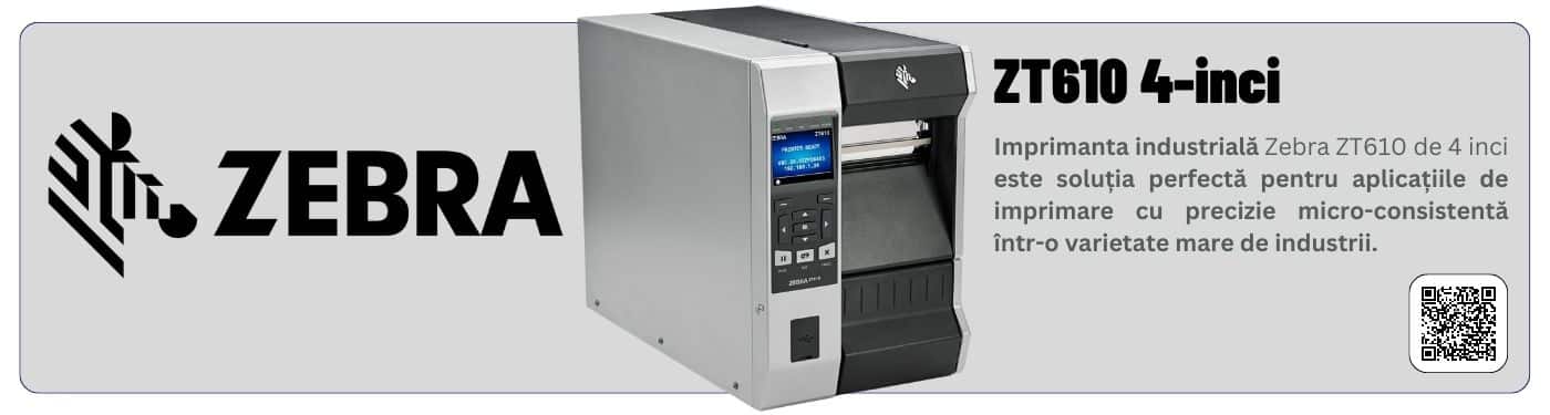 Zebra Zt610 4-Inchi Imprimantă Industrială