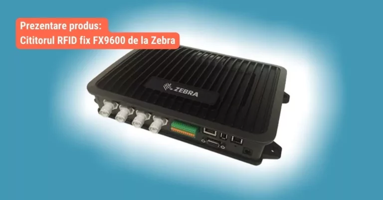 Prezentare produs Cititorul RFID fix FX9600 de la Zebra