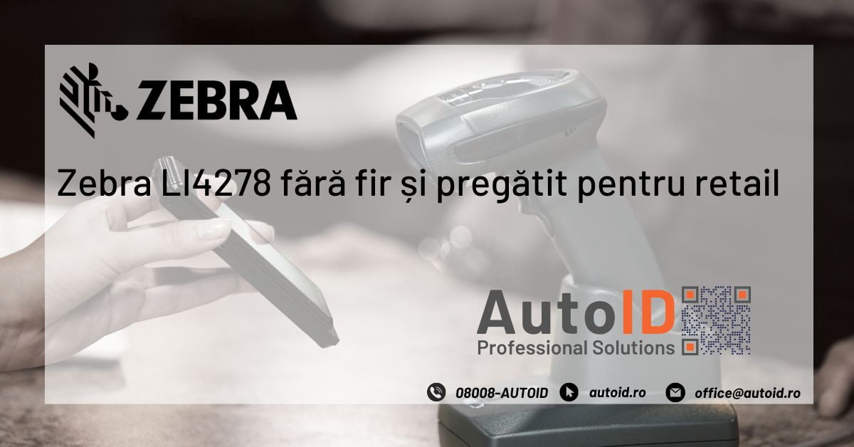 Zebra Li4278 Fără Fir Și Pregătit Pentru Retail