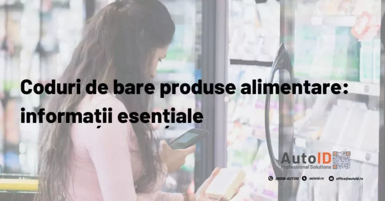 Coduri de bare produse alimentare informații esențiale