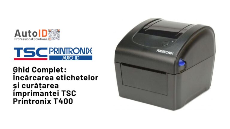 Încărcarea etichetelor și curățarea imprimantei TSC Printronix T400