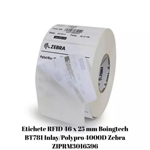 Etichete RFID 46 x 25 mm Boingtech BT781 Inlay/Polypro 4000D Zebra ZIPRM3016596