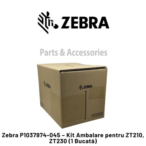 Kit Ambalare pentru ZT210/ZT230 Zebra P1037974-045