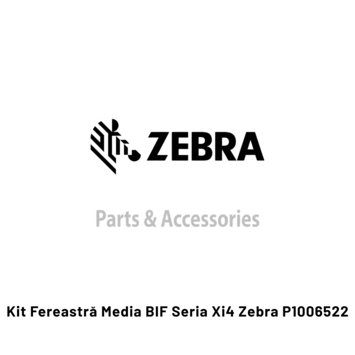Kit-Fereastra-Media-BIF-Seria-Xi4-Zebra-P1006522.jpg Kit-Fereastra-Media-BIF-Seria-Xi4-Zebra-P1006522.jpg